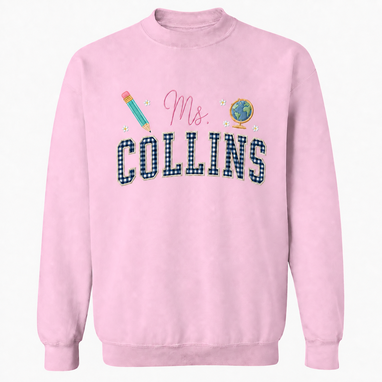 Teacher Name Gingham Embroidered Sweatshirt | Personalized Pencil Globe Classroom Crewneck