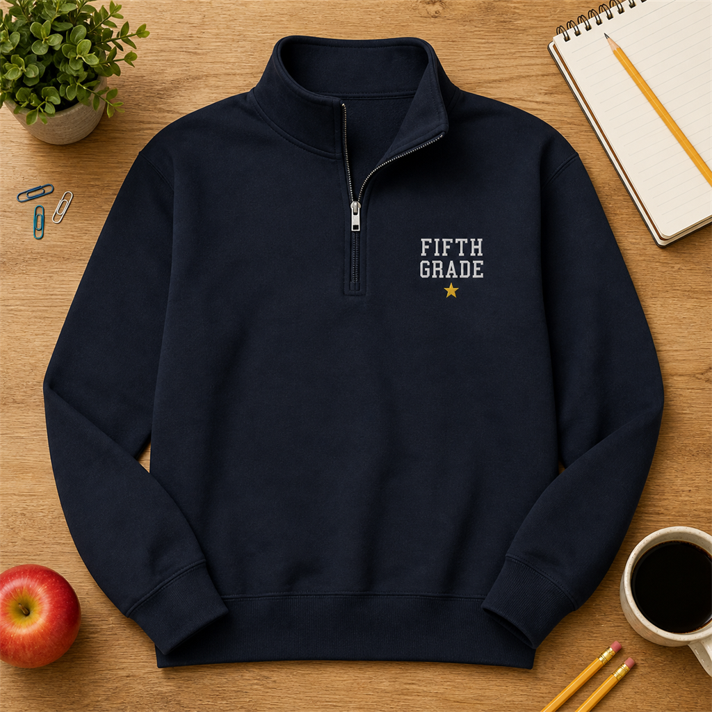 Grade Level Teacher Embroidered Quarter Zip | Custom Classroom Back to School Pullover