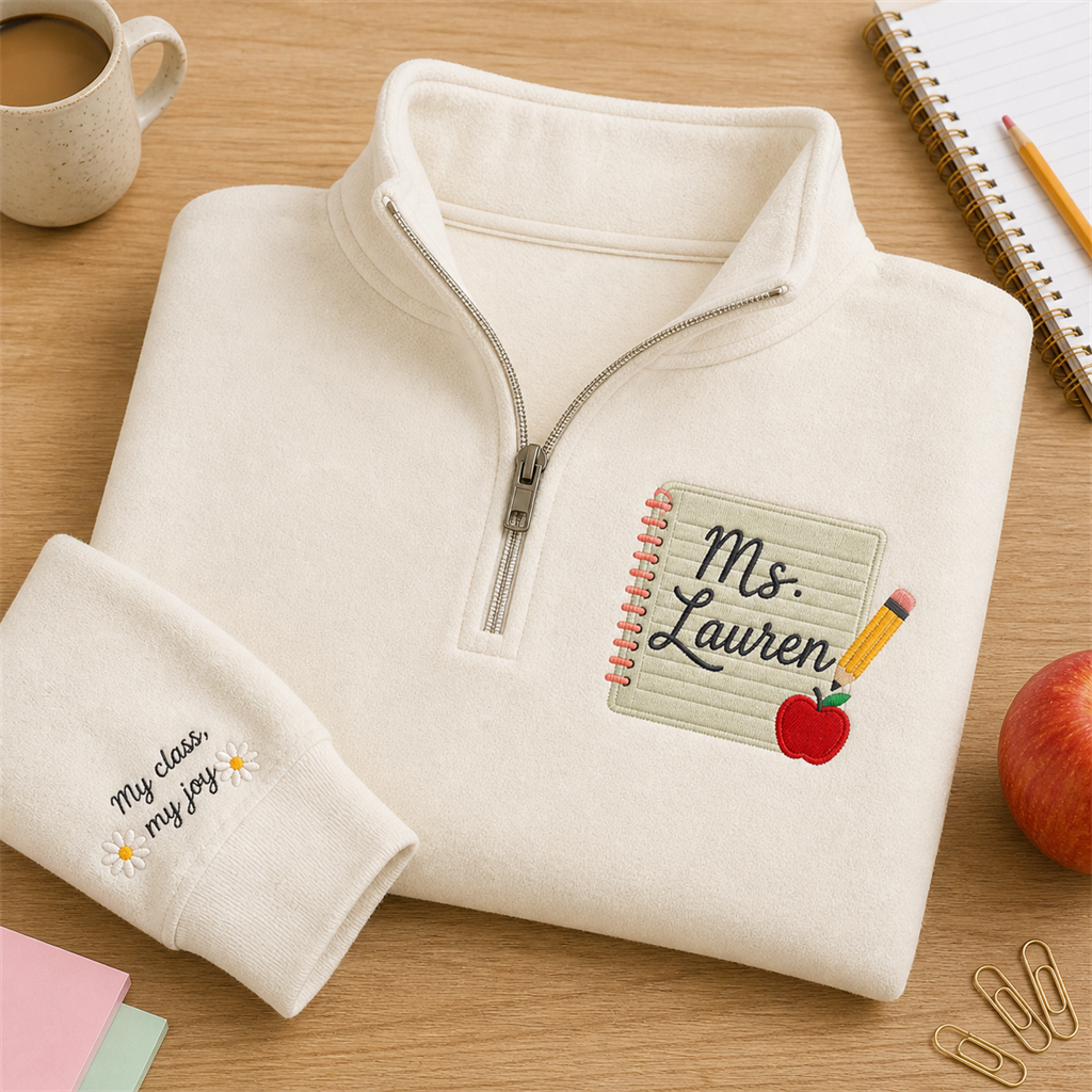 Notepad Teacher Embroidered Quarter Zip | Personalized Name Apple Pencil Classroom Pullover