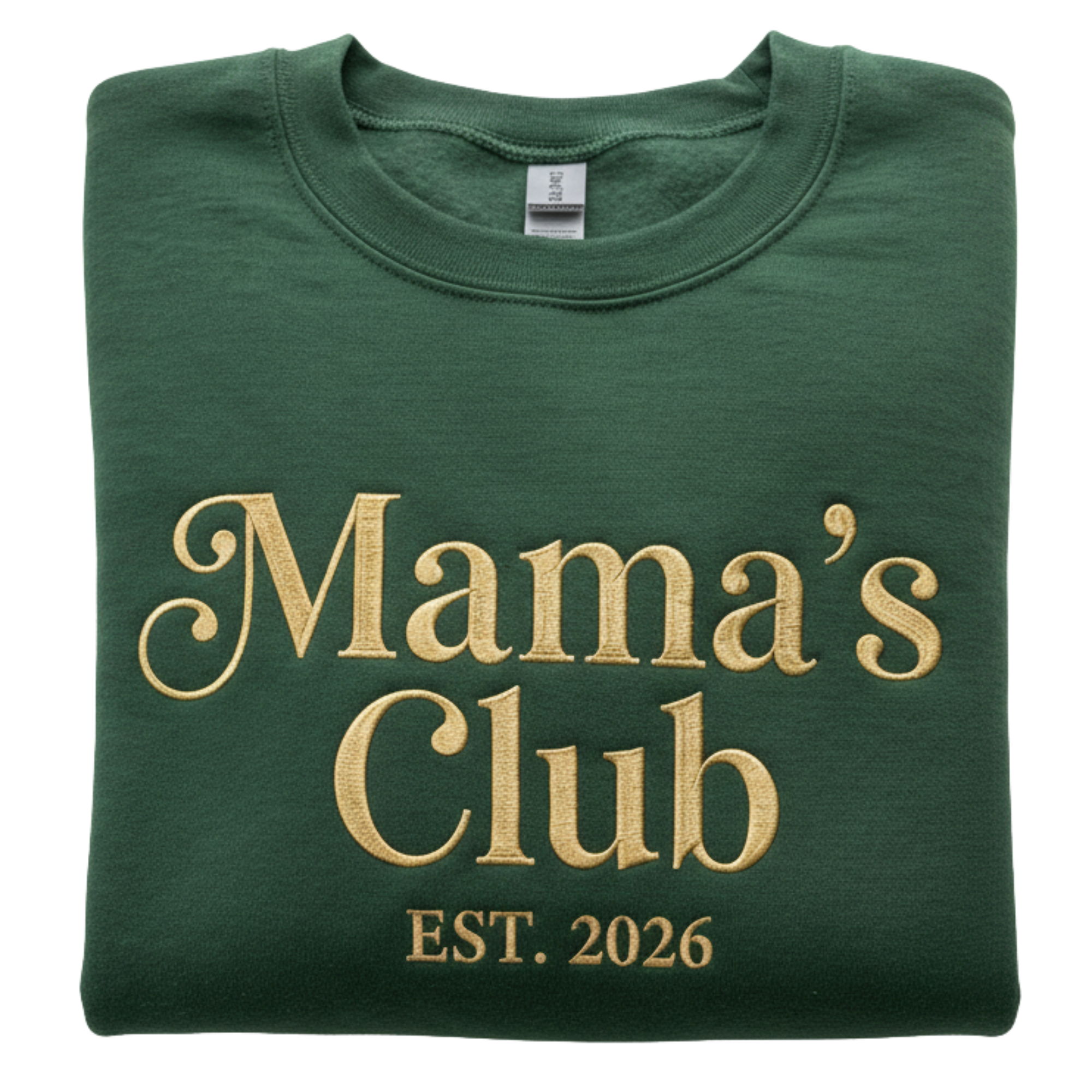 Mama's Club Est. Year Elegant Serif Embroidered Sweatshirt | Classic Mama Gift